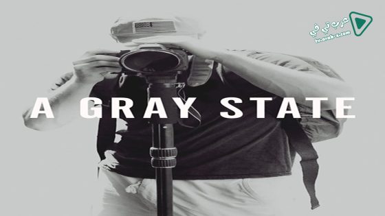 فيلم A Gray State 2017 مترجم