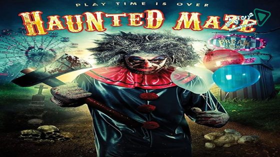 فيلم Haunted Maze 2017 مترجم