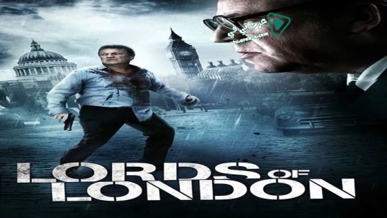 فيلم Lords of London 2014 مترجم