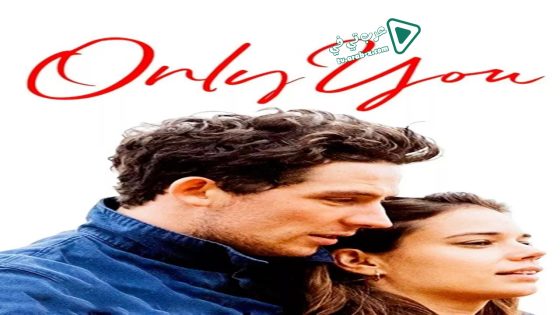 فيلم Only You 2018 مترجم