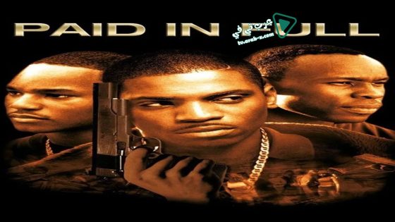 فيلم Paid in Full 2002 مترجم