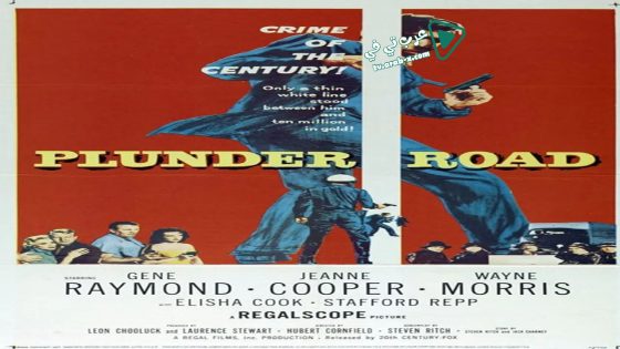 فيلم Plunder Road 1957 مترجم