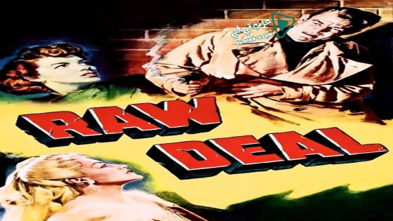 فيلم Raw Deal 1948 مترجم