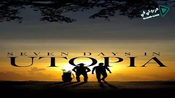 فيلم Seven Days in Utopia 2011 مترجم