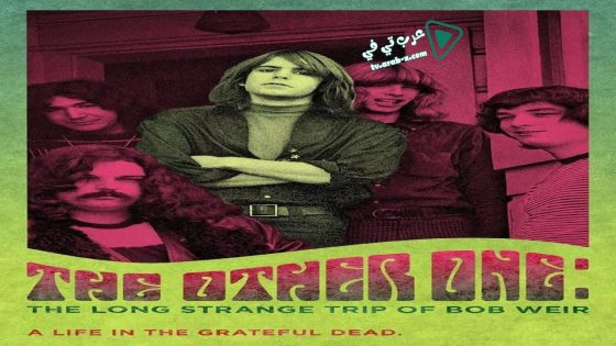 فيلم The Other One: The Long, Strange Trip of Bob Weir 2014 مترجم