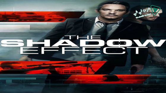 فيلم The Shadow Effect 2017 مترجم