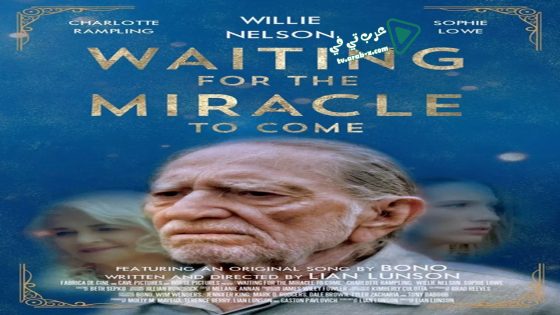 فيلم Waiting for the Miracle to Come 2018 مترجم